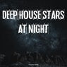 Deep House Stars at Night