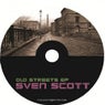 Sven Scott - Old Streets EP