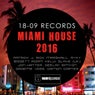 Miami House 2016