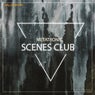 Scenes Club