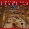Shopping Mall Songs, Vol. 3