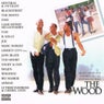 The Wood - Music from and Inspired by the Motion Picture