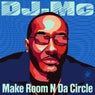 Make Room N Da Circle