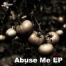 Abuse Me EP