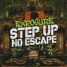 Step Up / No Escape