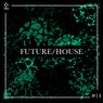 Future/House #14
