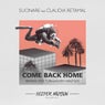 Come Back Home (The Remixes)