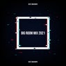Big Room Mix 2021- Best EDM Drops