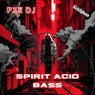 Spirit Acid Bass (Original Mix)