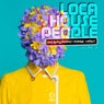 Loca House People Volume 28