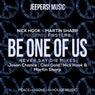 Be One of Us (Never Say Die Mixes)