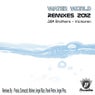 Water World Remixes