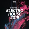 The Sound of Electro House 2019