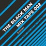 The Black Man Mixtape 002