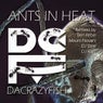 Ants in Heat