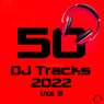 50 DJ Tracks - 2022 Vol. 3