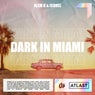 Dark in Miami