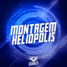 MONTAGEM HELIÓPOLIS