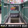 Kult Subways Volume 1