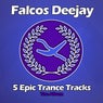5 Epic Trance Tracks