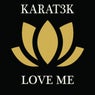 Love Me