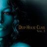 Deep House Class, Vol. 3 (Deep House Fine Selection)