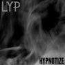 Hypnotize