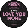 Love You More