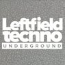 Leftfield Techno Underground