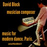 David BLOCK - Music for modern dance - PARIS