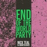 END OF THE WORLD PARTY