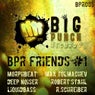 BPR Friends #1