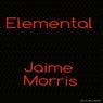 Elemental (Jaime Morris Remix)