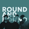 Round And Round