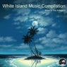 White Island Music Compilation
