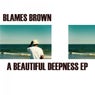 A Beautiful Deepness EP