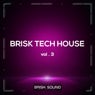 Brisk Tech House, Vol. 3