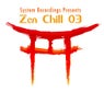 Zen Chill 03