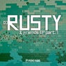 DJ Rusty & Friends Pt.1