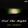 Feel The Night