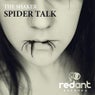 The Shaker 'Spider Talk'