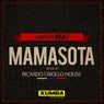 Mamasota (Ricardo Criollo House Remix)