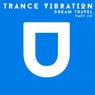 Trance Vibration, Pt. 3