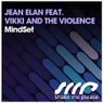 MindSet (feat. Vikki and The Violence)