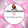 1 Year Celebration Best of Minimal & Techno