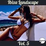 Ibiza Landscape, Vol. 5