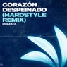Corazón Despeinado (Hardstyle Remix)