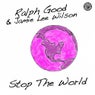 Stop The World (Remix)