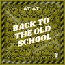 Back To The Old School (Extended Mix)