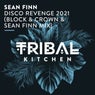 Disco Revenge 2021 (Block & Crown & Sean Finn Mix)